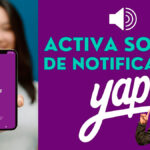 cómo activar sonido de yape en mi celular notificación