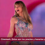 Cinemark entradas Taylor Swift en Perú precios horarios