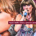 Entradas Taylor Swift en Perú cines Cineplanet Cinemark Cinepolis