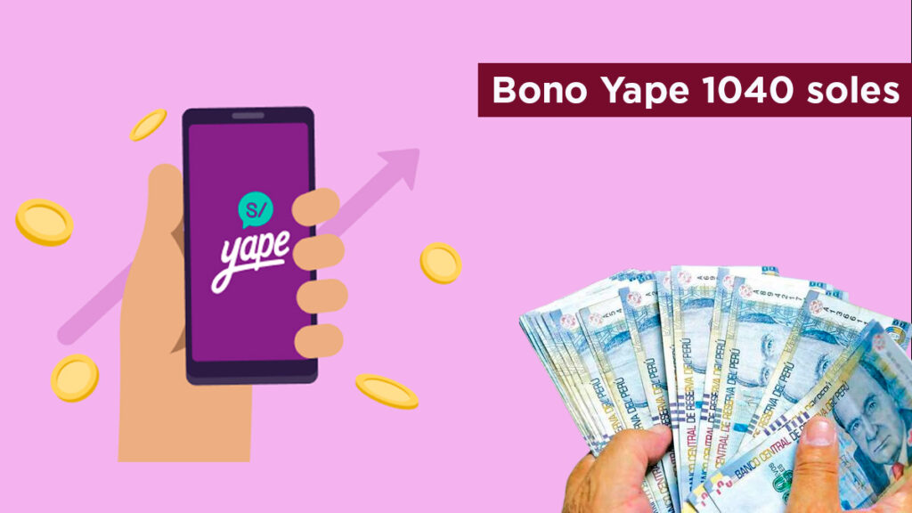 bono yape 1040 soles 2023 bcp