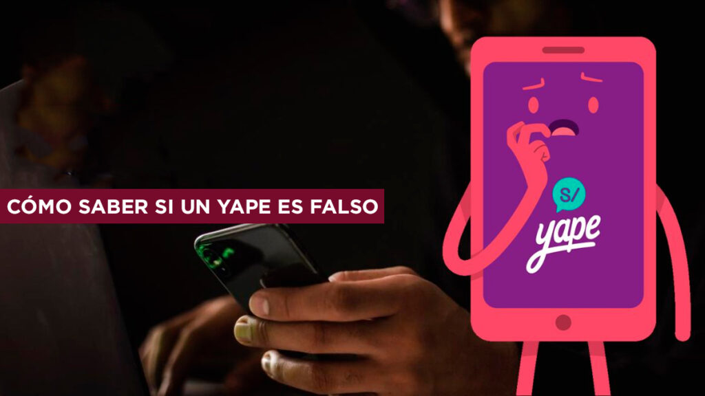 cómo saber si un yape es falso