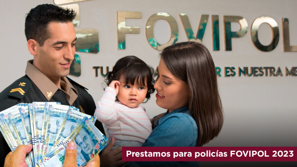 préstamos para policías fovipol 2023 escala