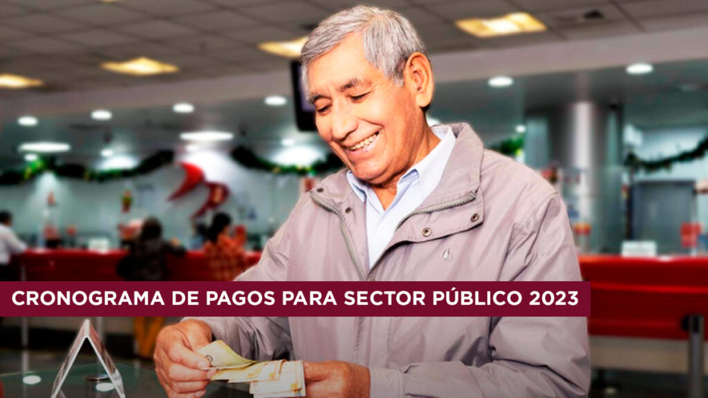 Cronograma de pagos para sector público 2023