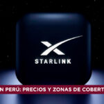 Internet Starlink en Perú precios y zonas de cobertura