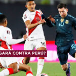 Messi jugará contra Perú