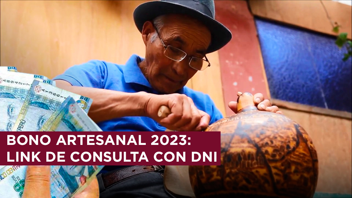 Bono Artesanal 2023 link de consulta con DNI