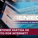 cómo obtener partida de nacimiento de Reniec por internet - precios