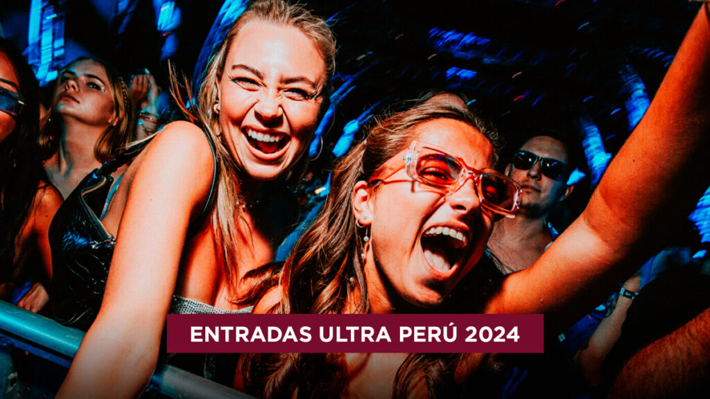 entradas Ultra Perú 2024 precios