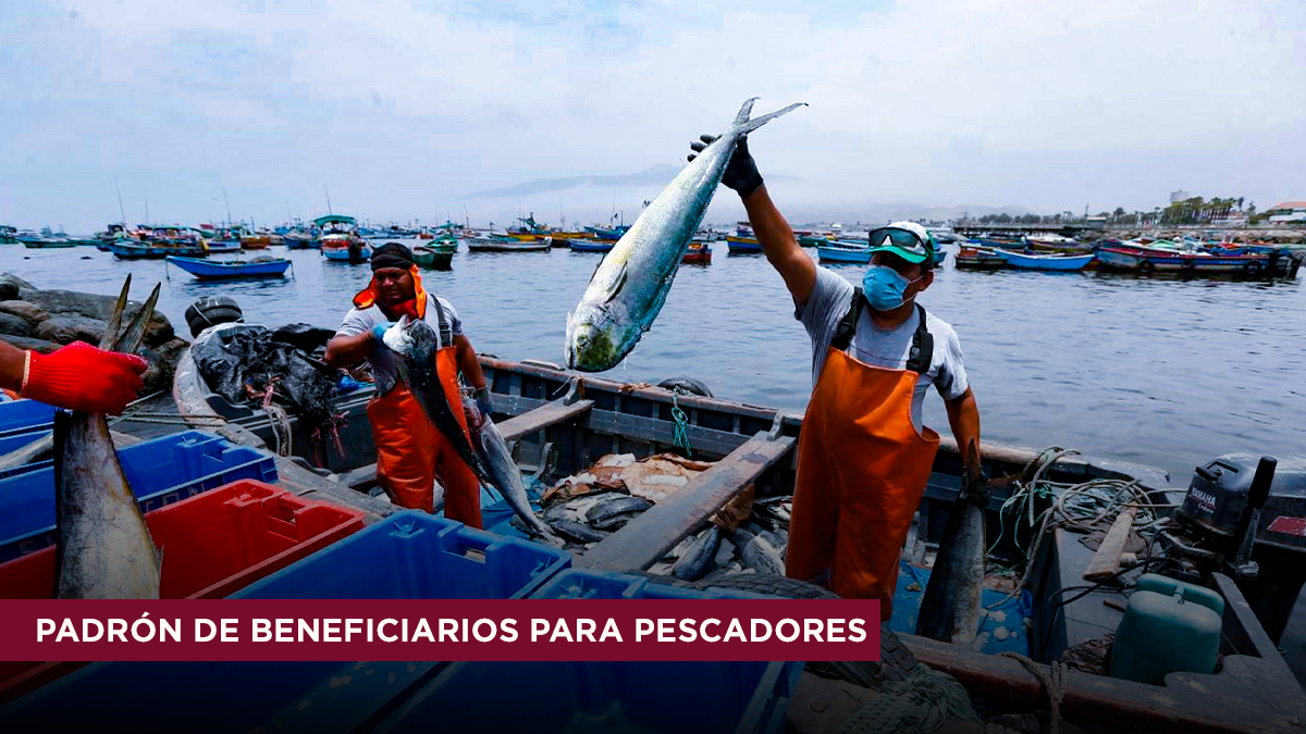 Bono de Pescadores 2023: Padrón de beneficiarios de los S/700