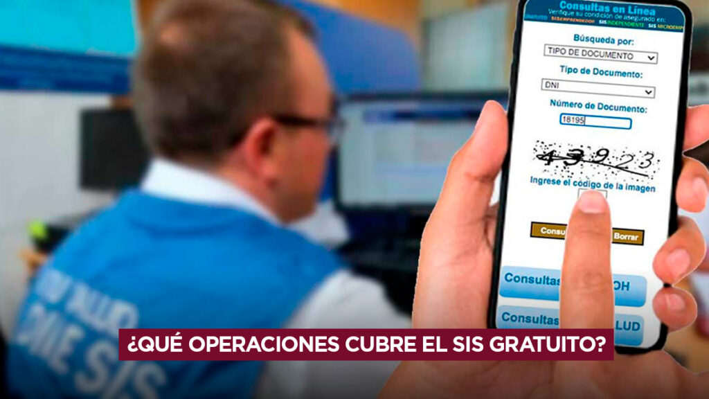 Qué operaciones cubre el SIS gratuito