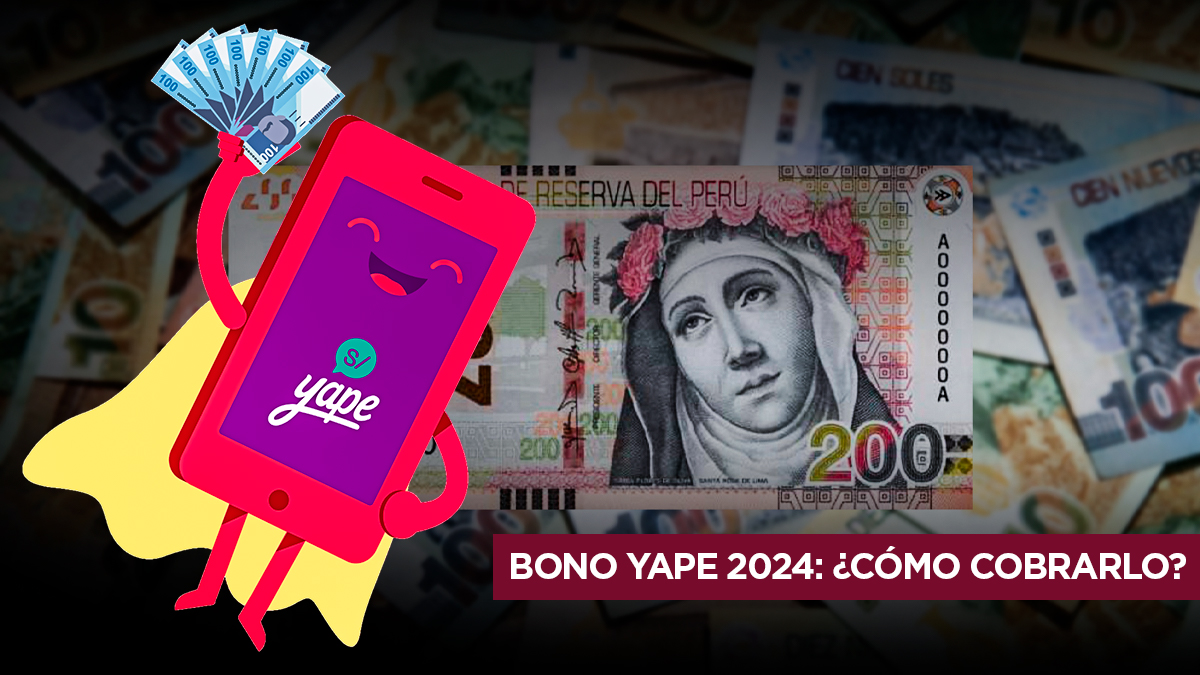 Bono Yape 2024: ¿Existe link para cobrar 350 soles?