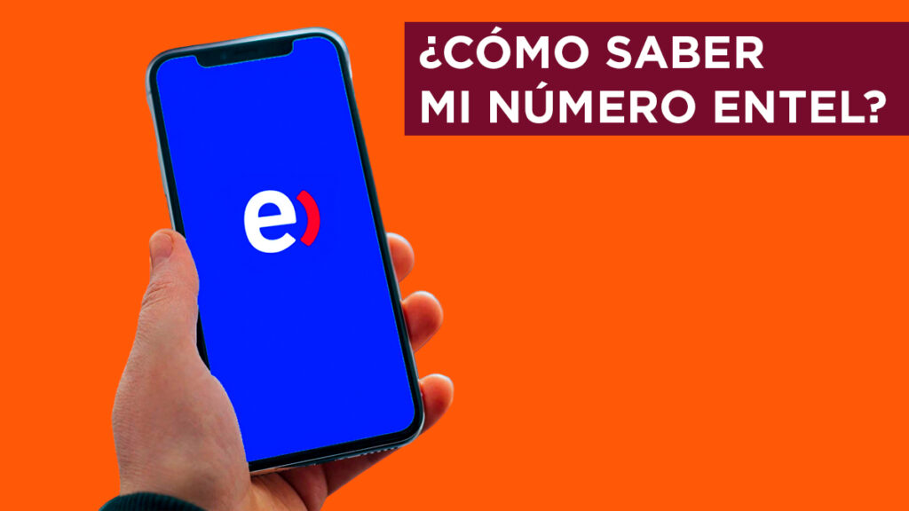 cómo saber mi número Entel